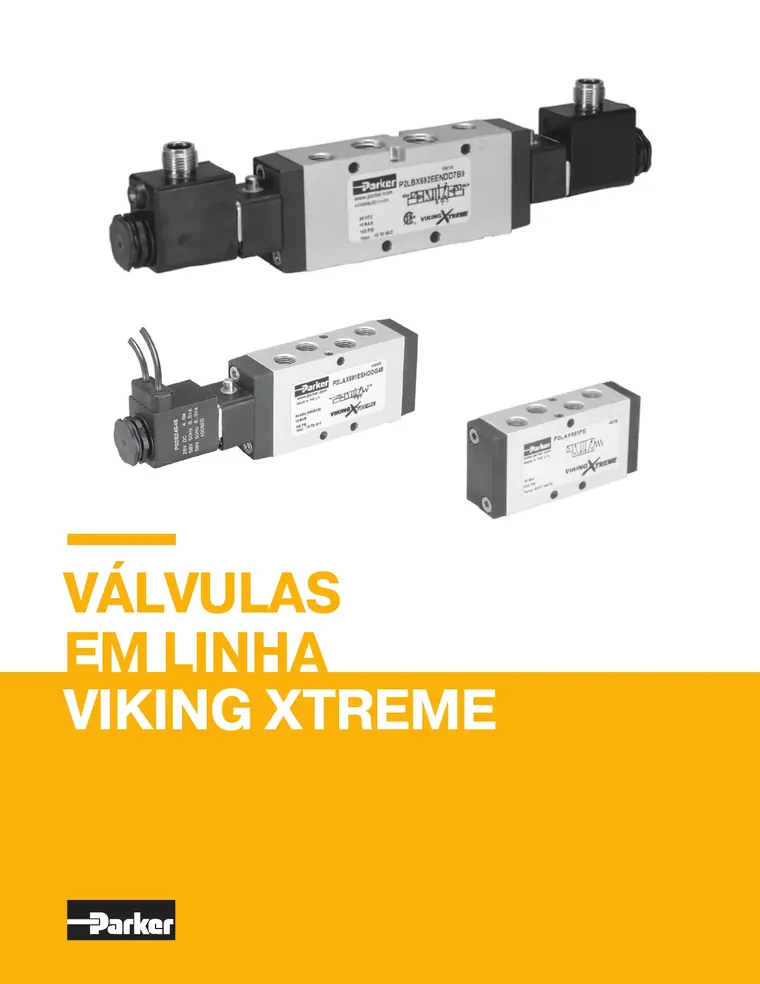Válvulas em Linha Viking Xtreme